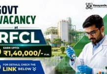 Govt Vacancy for Chemical Engineers through RFCL Recruitment 2026.