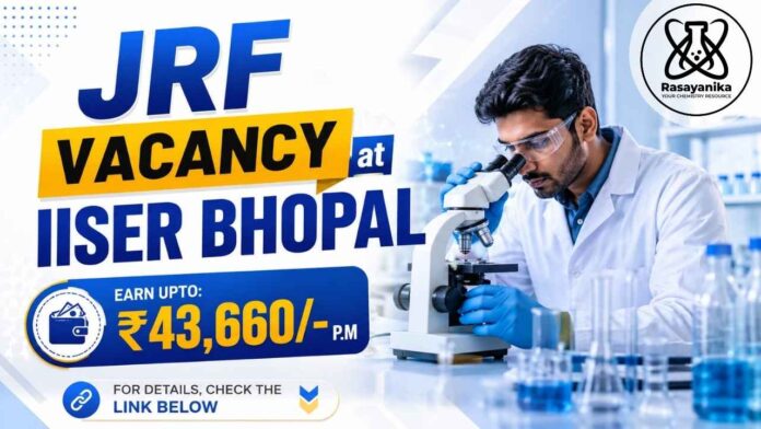 IISER Bhopal JRF recruitment 2026: Apply for a selenium biogeochemistry project. Eligible MSc/MTech candidates can apply by 7 September. IISER Bhopal JRF recruitment 2026: Apply for a selenium biogeochemistry project. Eligible MSc/MTech candidates can apply by 7 September.