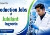 Explore Production Jobs at Jubilant Ingrevia for Executive Production. Check eligibility, experience and Chemical Engineering Jobs details.