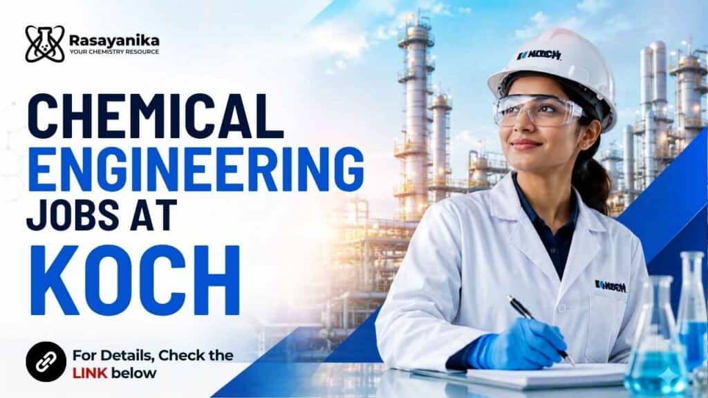 Chemical Engineering Jobs at Koch | Jobs in Bangalore