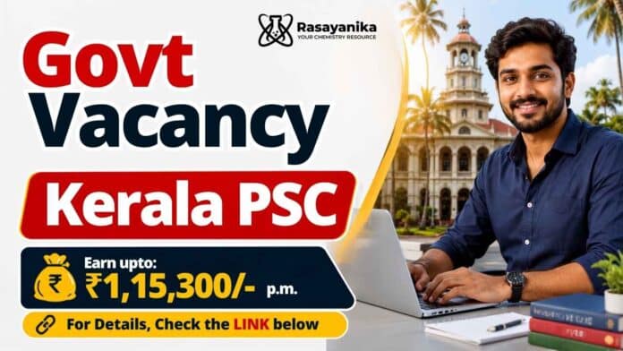 Govt Vacancy for Non Vocational Teacher Chemistry upto ₹1,15,300 pay. Explore Kerala PSC Jobs eligibility, vacancies and application details. Govt Vacancy for Non Vocational Teacher Chemistry upto ₹1,15,300 pay. Explore Kerala PSC Jobs eligibility, vacancies and application details.