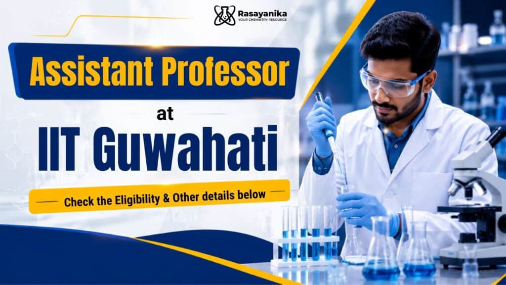 Govt Professor Vacancy at IIT | Chemical Sciences graduates Apply Now