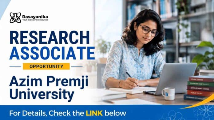 ZS (1) Research Associate jobs at Azim Premji University: MSc Chemistry candidates in Bengaluru apply for PFAS water remediation by 31 August 2026.