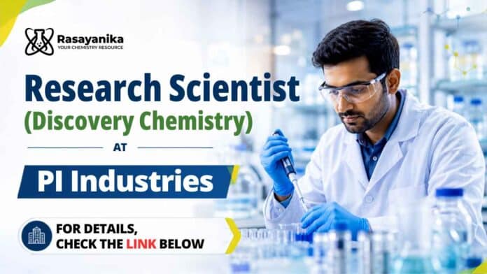 PI Industries jobs: apply for a Research Scientist Discovery Chemistry role in Udaipur. MSc/PhD candidates with 1–7 years' experience.