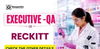Reckitt Hiring Chemistry Graduates | Quality Assurance Executive Role QA Executive Jobs at Reckitt | Chemistry Graduates Apply Now