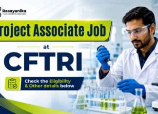 CSIR-CFTRI Recruiting Chemistry Graduates | Apply Now Project Associate Jobs at CSIR-CFTRI | MSc Chemistry Jobs