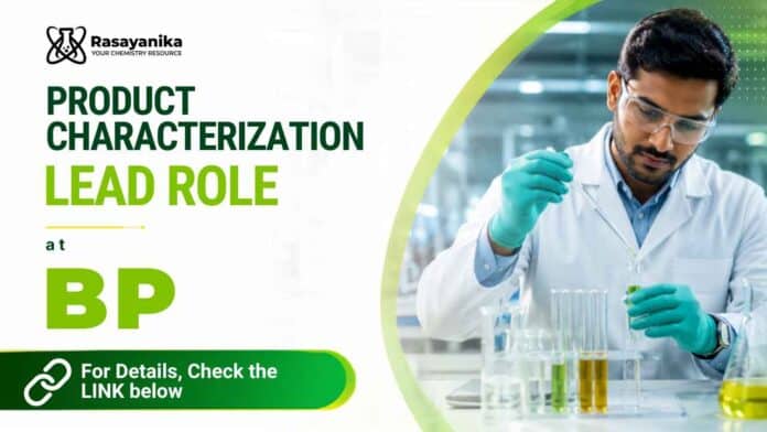 Product Characterization Lead at bp: explore eligibility, analytical chemistry responsibilities, work details, and application information. Product Characterization Lead at bp: explore eligibility, analytical chemistry responsibilities, work details, and application information.