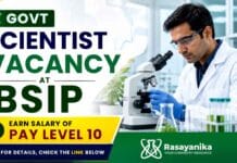 Govt. Scientist Vacancy at BSIP | Earn salary of Pay Level 10 Govt Vacancy at BSIP for Scientist Job. Check qualifications, Research Jobs, application details, dates and palaeosciences careers today.