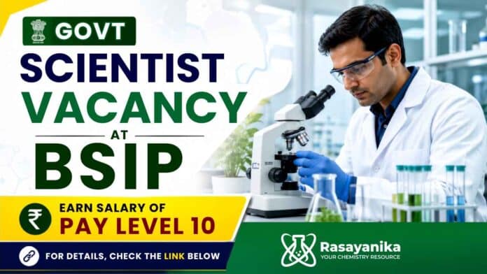 Govt Vacancy at BSIP for Scientist Job. Check qualifications, Research Jobs, application details, dates and palaeosciences careers today. Govt Vacancy at BSIP for Scientist Job. Check qualifications, Research Jobs, application details, dates and palaeosciences careers today.