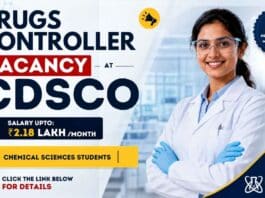 CDSCO Vacancy 2026 for Drugs Controller Jobs under Ministry of Health & Family Welfare Govt Jobs
