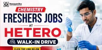 Chemistry Freshers Jobs at Hetero Careers. Attend the Walk-In interview for Production, QA & QC roles. B.Sc. Chemistry freshers can apply.