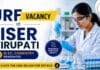 IISER Recruitment 2026 | JRF Vacancy for Research Jobs JRF Vacancy announced under IISER Tirupati Recruitment. Apply for Junior Research Fellow / Project Associate.
