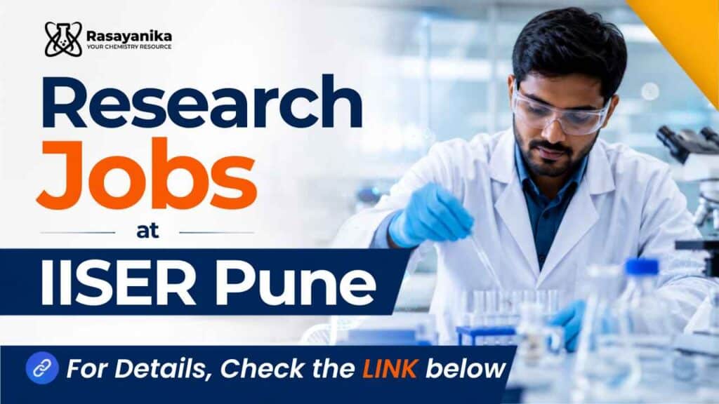 Research Jobs at IISER | Chemistry Candidates Apply Now