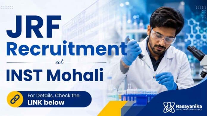 Latest JRF Recruitment at INST: Discover what makes this Chemistry Research opportunity worth considering. Check the details and apply.