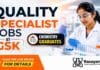 Quality Specialist Jobs at GSK Careers in Nashik for eligible candidates, including chemistry graduates with relevant experience.