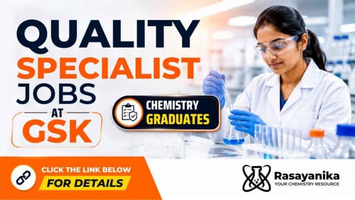 Quality Specialist Jobs at GSK Careers in Nashik for eligible candidates, including chemistry graduates with relevant experience. Quality Specialist Jobs at GSK Careers in Nashik for eligible candidates, including chemistry graduates with relevant experience.