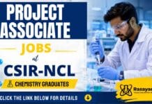 CSIR-NCL Project Associate Jobs | Chemistry Candidates Apply Online Project Associate Jobs at CSIR-NCL – Chemistry candidates can apply online for the Project Associate-I position
