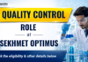 Explore the Quality Control Role at Sekhmet Optimus. Check eligibility, qualifications, job details, and application information.