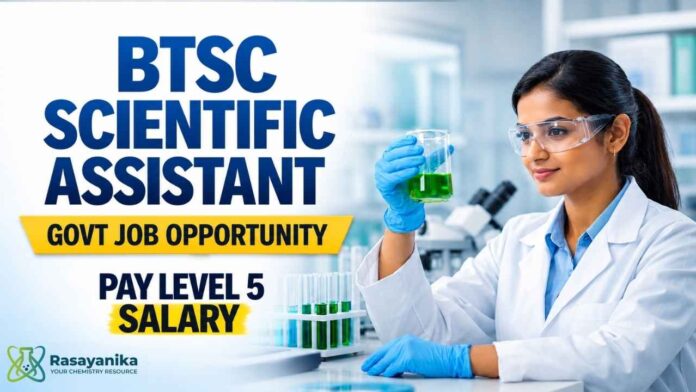 BTSC Scientific Assistant Recruitment 2026: Apply Now BTSC Scientific Assistant Recruitment 2026: Apply Now