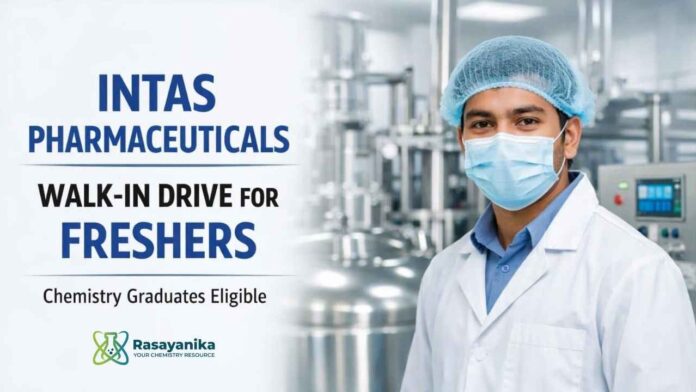 Intas Freshers Jobs: Walk-In Drive in Vadodara 2026 Intas Freshers Jobs: Walk-In Drive in Vadodara 2026