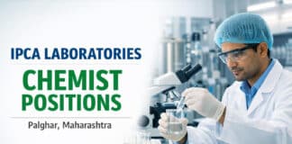 Ipca Laboratories Hiring Chemist Positions | Apply Now