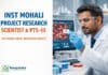Project Research Scientist-I / PTS-III at INST Mohali | Sweat Biosensor Septicemia | Walk-in 16 Sep | Earn Rs 56,000/- / Rs 28,000/- + HRA