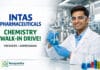 Freshers Walk in at Intas | Chemistry candidates apply Now
