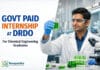 Govt Paid Internship at DRDO | Btech Chemical Engineering Graduates | Apply Online