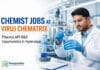 Exciting Opportunity for Chemist at Viruj Chematrix | Jobs in Hyderabad Exciting Opportunity for Chemist at Viruj Chematrix | Jobs in Hyderabad