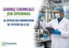 Godrej Chemicals Valia Jr Officer Bio Fermentation 2–3 | Sr Officer QA&QC 3–5