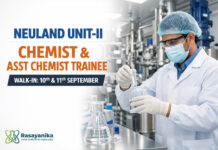 Neuland Unit-II Patancheru Walk-In Chemist 2–5 & Asst Chemist Trainee | 10–11 Sep