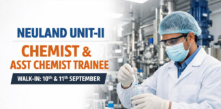 Neuland Unit-II Patancheru Walk-In Chemist 2–5 & Asst Chemist Trainee | 10–11 Sep