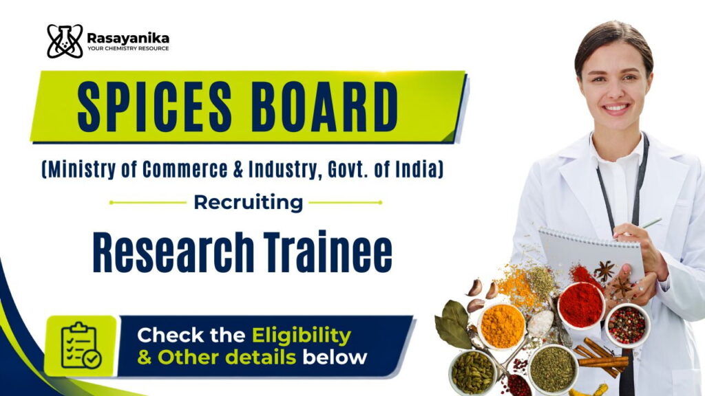 Spices Board Recruiting Research Trainee | Chemistry Graduates Eligible