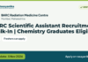 BARC Scientific Assistant Recruitment Walk-In | Chemistry Graduates Eligible – BARC Radiation Medicine Centre, last date 5 Nov 2026
