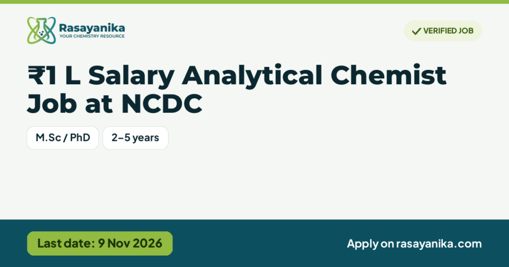 ₹1 L Salary Analytical Chemist Job at NCDC, last date 9 Nov 2026
