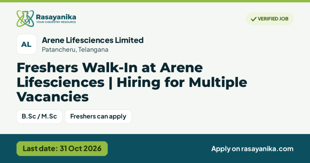 Freshers Walk-In at Arene Lifesciences | Hiring for Multiple Vacancies – Arene Lifesciences Limited, last date 31 Oct 2026