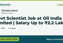 Govt Scientist Job at Oil India Limited | Salary Up to ₹2.2 Lakh, last date 14 Nov 2026