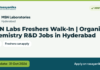 MSN Labs Freshers Walk-In | Organic Chemistry R&D Jobs in Hyderabad – MSN Laboratories, last date 31 Oct 2026