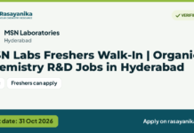 MSN Labs Freshers Walk-In | Organic Chemistry R&D Jobs in Hyderabad – MSN Laboratories, last date 31 Oct 2026