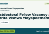 Postdoctoral Fellow Vacancy at Amrita Vishwa Vidyapeetham, last date 30 Nov 2026