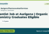 Scientist Job at Aurigene |  Organic Chemistry Graduates Eligible – Aurigene Pharmaceutical Services, last date 10 Nov 2026