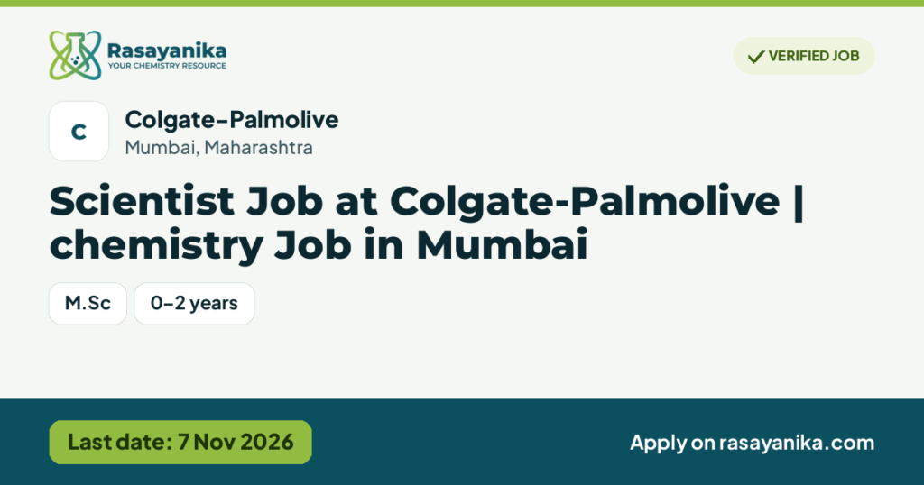 Scientist Job at Colgate-Palmolive | chemistry Job in Mumbai, last date 7 Nov 2026